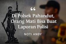 Di Polsek Pahandut, Orang Mati Bisa Buat Laporan Polisi