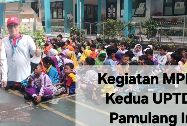 UPTD SDN Pamulang Indah Gelar MPLS Hari Kedua, Dengan Kegiatan Senam Pagi